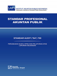 STANDAR PROFESIONAL AKUNTAN PUBLIK : STANDAR AUDIT (