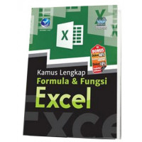 Kamus Lengkap Formula Dan Fungsi Excel