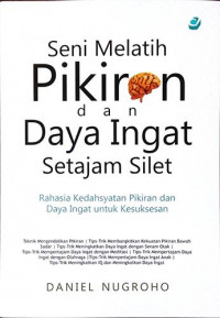 SENI MELATIH PIKIRAN DAN DAYA INGAT SETAJAM SILET