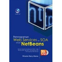 Pemrograman Web Services Dan SOA Dengan NetBeans