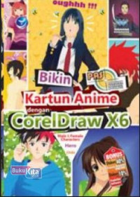 Bikin Kartun Anime Dengan Coreldraw X6 : Panduan Aplikasi & Solusi