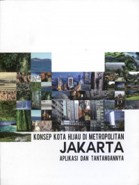 Konsep Kota Hijau Di Metropolitan Jakarta