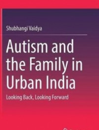 Autism and the Family in Urban India