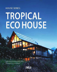 Tropical Eco House