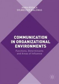 Communication in Organizational Environments