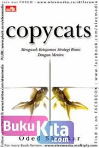 Copycats : Mengasah Ketajaman Strategi Bisnis Dengan Meniru