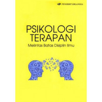 Psikologi Terapan : Melintas Batas Disiplin Ilmu