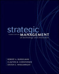 Strategic Management : of Technology and innovation