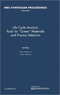 Life-cycle analysis tools for 