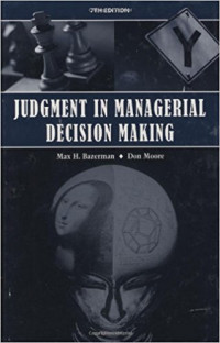 Judgment in managerial decision making