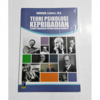 Teori Psikologi Kepribadian : Sebuah Pandangan Tentang Hakikat Manusia