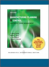 Manufacturing planning and control systems for supply chain management