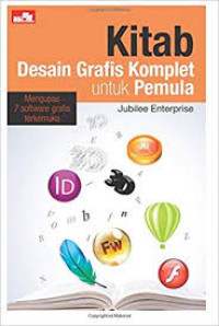 Kitab Desain Grafis Komplet untuk Pemula