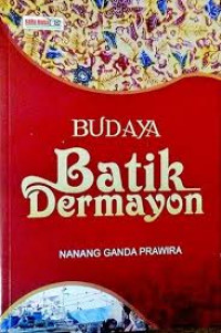 Budaya Batik Dermayon