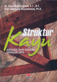 Struktur Kayu Analisis dan Desain IRFD