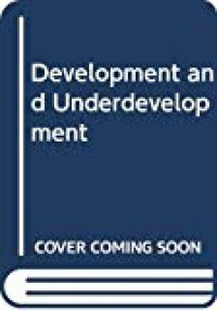Development and underdevelopment