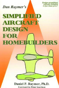 Dan Raymer's simplified aircraft design for homebuilders