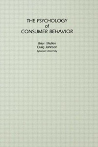 The psychology of consumer behavior