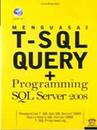 Menguasai Tsql Query+Programming Sql Server 2008