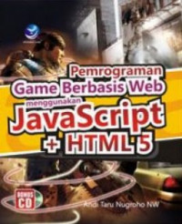 Pemrograman Game Berbasis Web Menggunakan JavaScipt + HTML 5