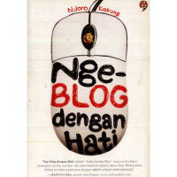 Ngeblog dengan Hati