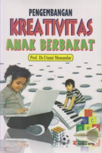 Pengembangan Kreatifitas Anak Berbakat