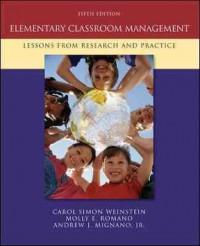 Elementary classroom management: lessons from research and practice