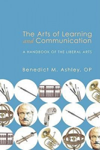 The arts of learning and communication; a handbook of the liberal arts