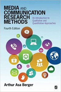 Media and Communication Research Methods: An Introduction to Qualitative and Quantitative Approaches