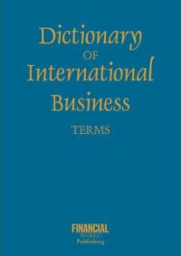 Dictionary of international business terms