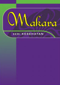 Makara : Seri Kesehatan