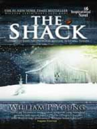 The Shack; Tragedi yang Menyingkap Misteri Tentang Tuhan