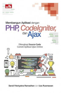 Membangun Aplikasi dengan PHP, Codeigniter, dan Ajax