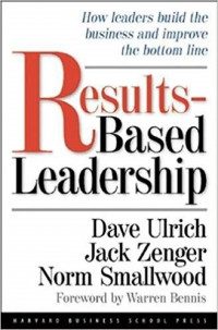 Results-based leadership