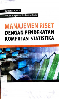 Manajemen Riset Dengan Pendekatan Komputasi Statistika