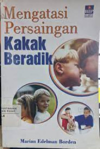 Mengatasi Persaingan Kakak Beradik