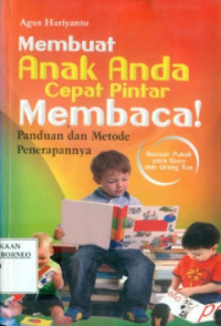 Membuat Anak Anda Cepat Pintar Membaca