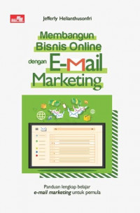 Membangun bisnis online dengan E-mail marketing