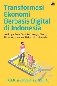 Transformasi Ekonomi Berbasis Digital di Indonesi