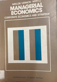 Managerial economics : corporate economics and strategy