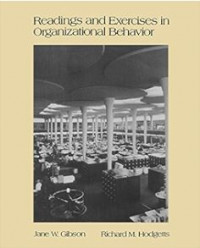 Readings and exercises in organizational behavior