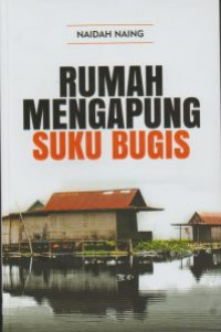 Rumah Mengapung Suku Bugis