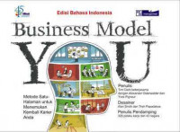 Business model you; metode satu halaman untuk menemukan kembali karier anda