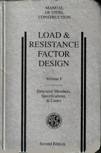 Manual of Steel Construction: Load & Resistance Factor Design