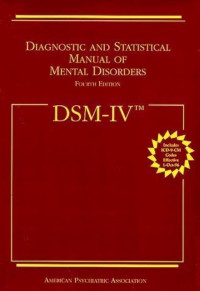 DSM-IV: Diagnostic and Statistical Manual of Mental Disorders