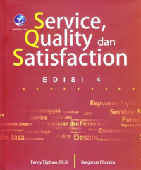 Service, Quality Dan Satisfaction Edisi 4
