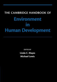 The Cambridge Handbook of Environment in Human Development