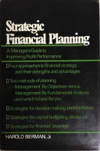 Strategic financial planning : a manager's guide to improving profit performance