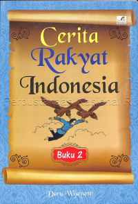 Cerita Rakyat Indonesia Buku 2