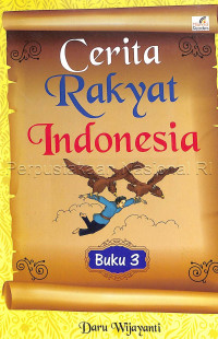 Cerita rakyat Indonesia buku 3